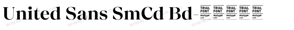 United Sans SmCd Bd字体转换
